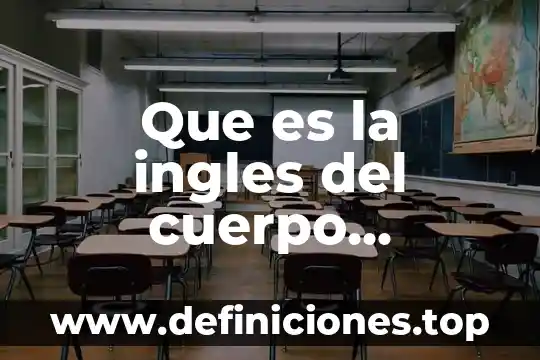 Que es la ingles del cuerpo humano