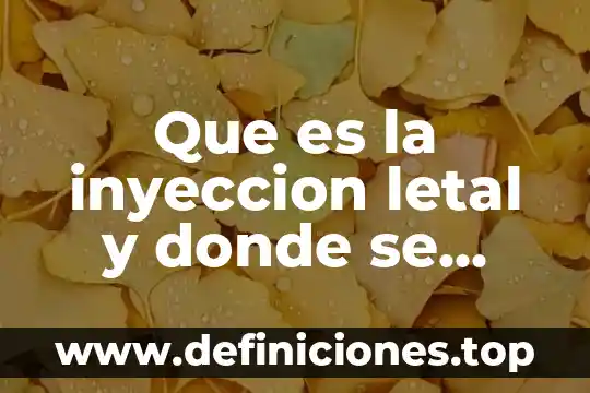 Qué es antropometría y cómo se aplica 6 Que es la inyeccion letal y donde se aplica