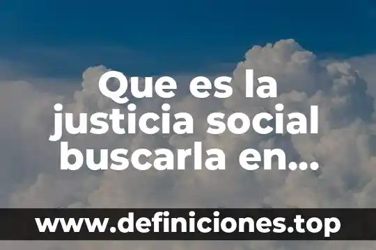 Qué es la justicia agraria en México 3 Que es la justicia social buscarla en power point