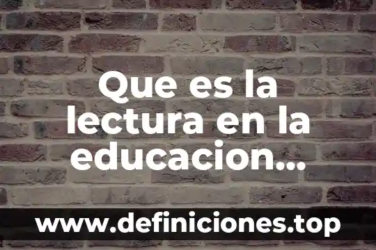 Actividades sobre que es observacion en preescolar 5 Que es la lectura en la educacion preescolar