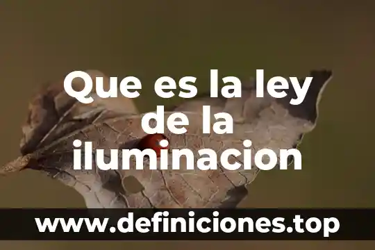 Que es diseño de iluminacion comercial 6 Que es la ley de la iluminacion