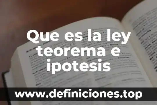 Que es numerico e integro 5 Que es la ley teorema e ipotesis