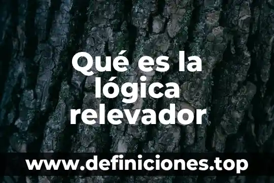 Qué es la lógica relevador