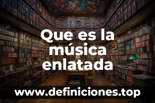Que es un intervalo justo música 6 Que es la música enlatada