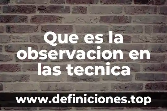 Técnica de acuarela que es 6 Que es la observacion en las tecnica