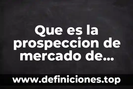 Que es la prospeccion de mercado de nike