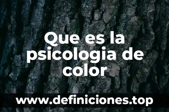 Que es la psicologia de color
