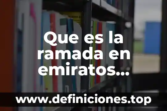 Qué es un hospicio en estados unidos 6 Que es la ramada en emiratos arabes unidos