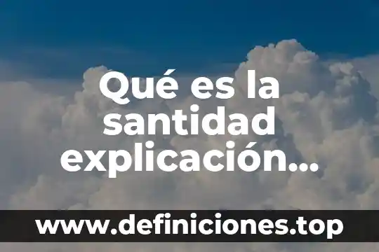 Que es migracion explicacion para niños 8 Qué es la santidad explicación para niños