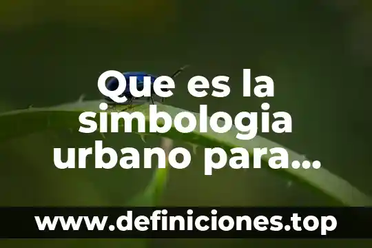 Qué es la música folclórica para los niños 3 Que es la simbologia urbano para niños