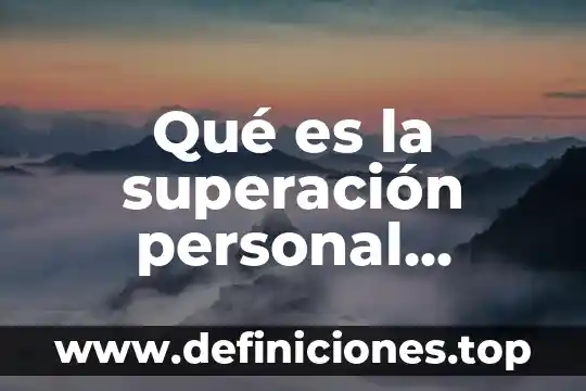 Que es agroecologia y cuales son sus beneficios 4 Qué es la superación personal concepto beneficios