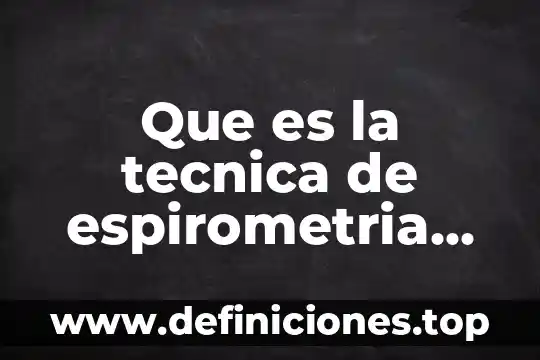 Qué es efectivo para la tos seca en un bebé 4 Que es la tecnica de espirometria en el bebe