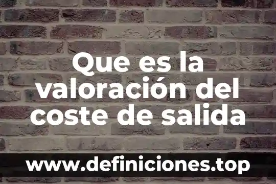 Que es un callejon sin salida sistemas en informatica 8 Que es la valoración del coste de salida