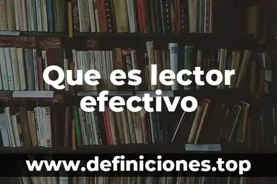 Que es odp efectivo 5 Que es lector efectivo