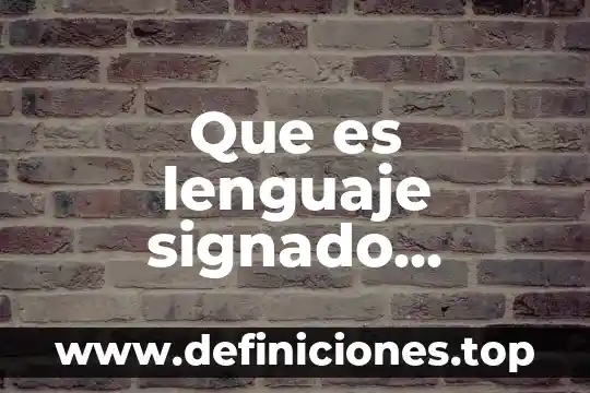 Qué es la donación de órganos trackid sp-006 3 Que es lenguaje signado trackid sp-006