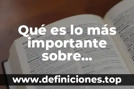 Qué es lo más importante sobre adolescencia