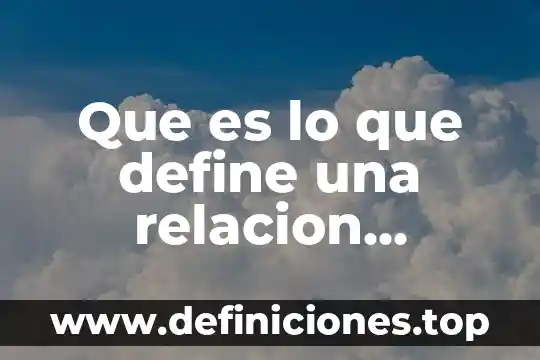 Que es lo que define una relacion matrimonial cristiana