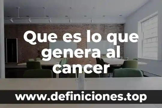 Probabilidad y estadística que es elemento de un conjunto 8 Que es lo que genera al cancer