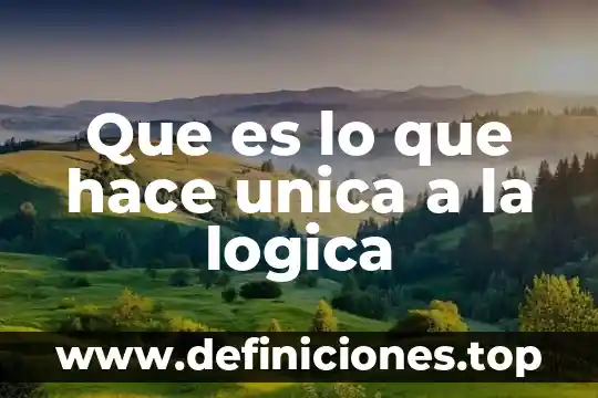 Que es poseer a una persona 8 Que es lo que hace unica a la logica