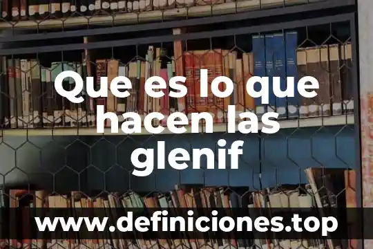 Que es lo que hacen para pintar las puntas 4 Que es lo que hacen las glenif