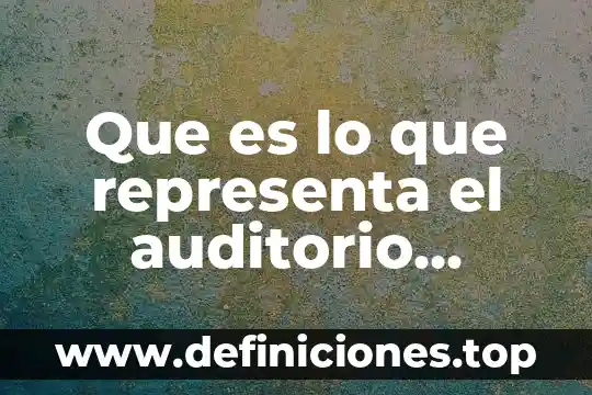 Que es pertenencia nacional 8 Que es lo que representa el auditorio nacional