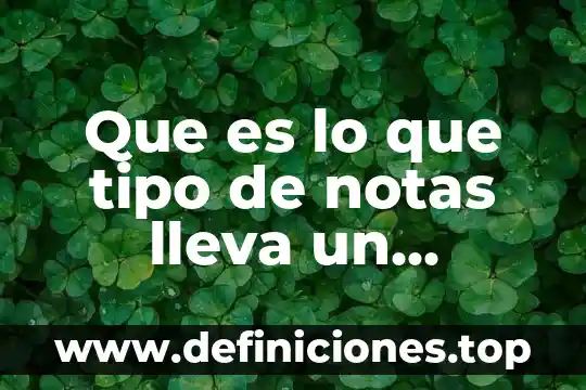 Que es lo que lleva una portada para documentos word 3 Que es lo que tipo de notas lleva un montoreo