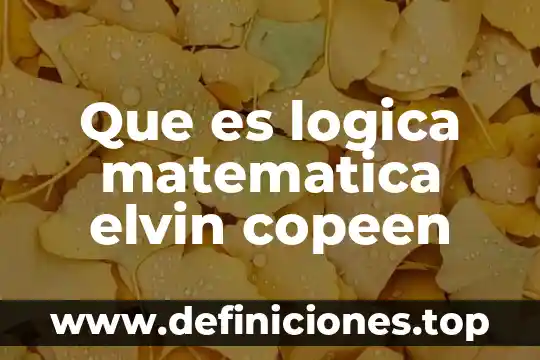 Que es la matematica el arte la musica 4 Que es logica matematica elvin copeen