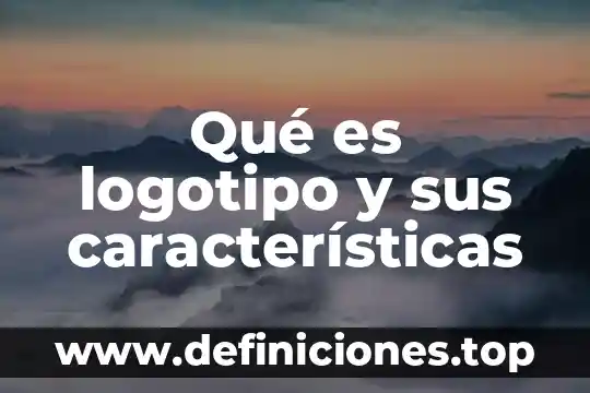 Por que es tan importante una mascota en un logotipo 5 Qué es logotipo y sus características
