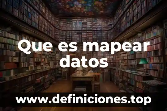 Que es altivez significado 3 Que es mapear datos