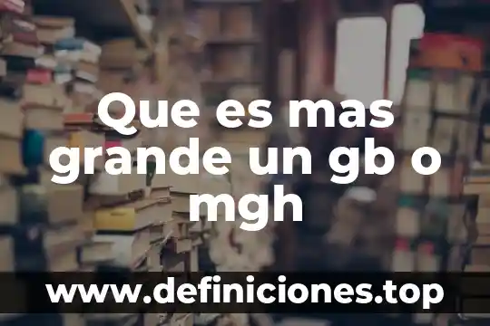 Qué es más grande amar o adorar 6 Que es mas grande un gb o mgh