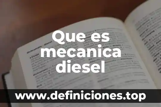 Que es inercia en mecanica 8 Que es mecanica diesel