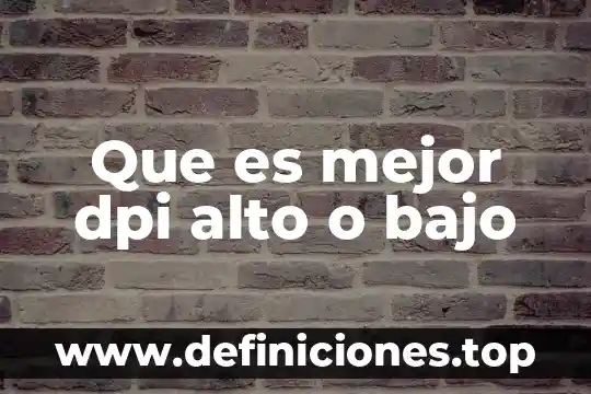 Que es el nivel mas alto de la espiritualida 6 Que es mejor dpi alto o bajo