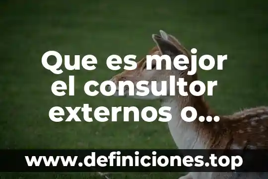 Qué es mejor pantalla LED o LCD 5 Que es mejor el consultor externos o interno