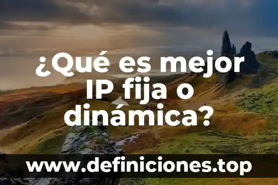 Que es la tinta un compuesto elemento o mezcla 8 ¿Qué es mejor IP fija o dinámica?