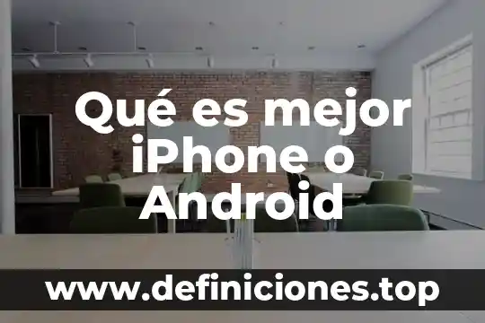 Que es mejor iphone o motorola 3 Qué es mejor iPhone o Android