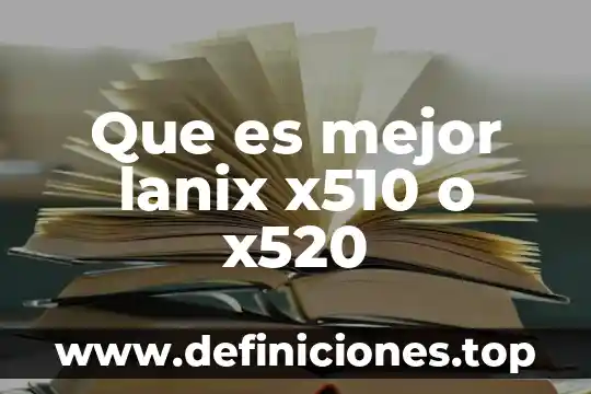 Que es un pago referenciados sat 7 Que es mejor lanix x510 o x520