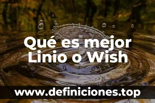 Qué es mejor glucagon o insulina intravenosa 4 Qué es mejor Linio o Wish
