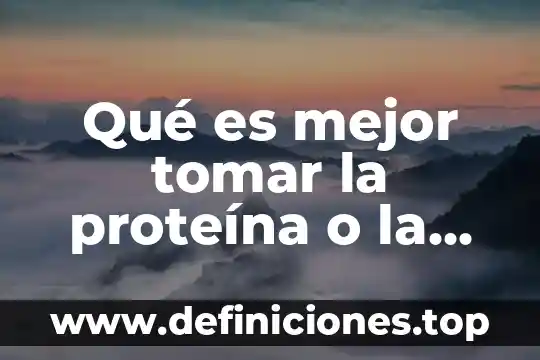Qué es mejor tomar la proteína o la creatina
