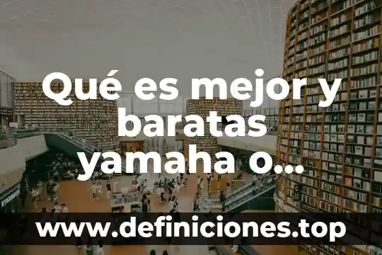 Que es mejor el block o el ladrillo 3 Qué es mejor y baratas yamaha o honda