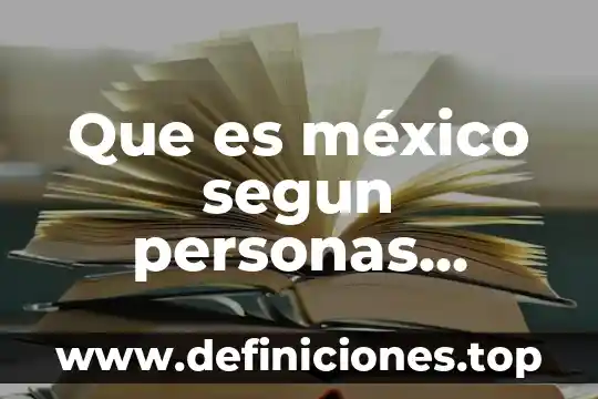 Que es una herramientas para personas con discapacidad visual 5 Que es méxico segun personas importantes