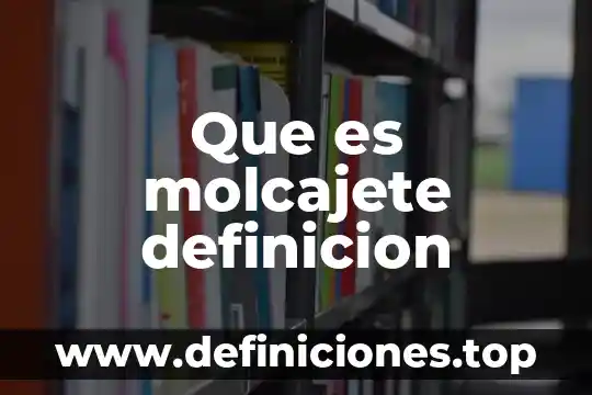 Qué es número de clase definición 3 Que es molcajete definicion