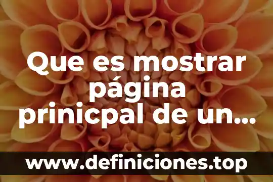 Que es mostrar página prinicpal de un sitio web