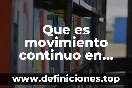 Que es movimiento continuo en barberia