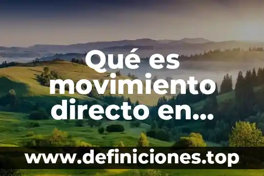 Qué es movimiento directo en contabilidad