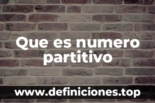 Qué es el rene cyt número de rencyt 5 Que es numero partitivo