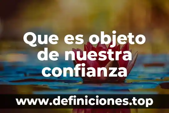 Intervalos de confianza para la media que es 4 Que es objeto de nuestra confianza