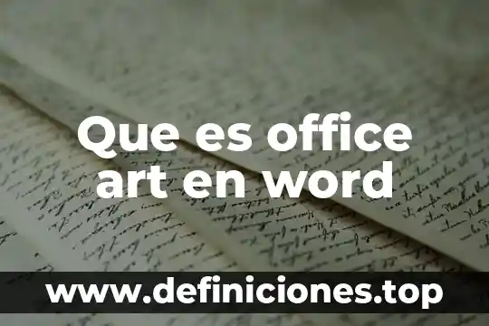 Qué es net art 5 Que es office art en word