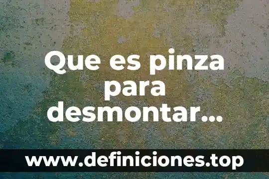 Que es estereotipo informacion 8 Que es pinza para desmontar seguros