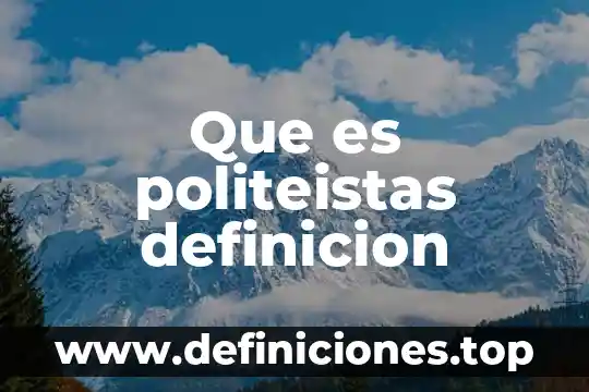 Qué es el arte conceptual definición 4 Que es politeistas definicion