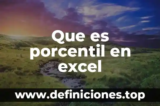 Que es la barra de tareas de excel 7 Que es porcentil en excel